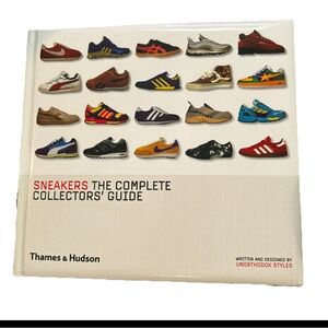 Sneakers : The Complete Collectors' Guide by Unorthodox Styles 2005 reprint 2014